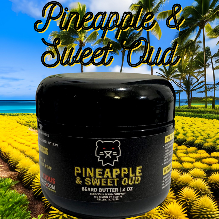 Pineapple & Sweet Oud Beard Oil bursting with Pineapple & Oud Wood —  Ferocious Beard Company