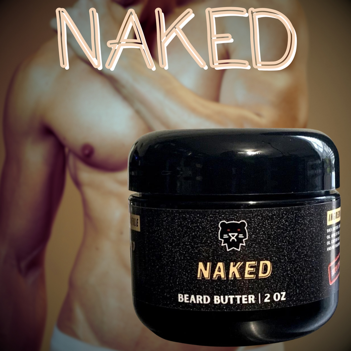 Naked Butter - Unscented for when Discretion is of the Utmost Importance for Beard & Body.